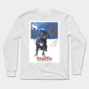 S is for Staffie Long Sleeve T-Shirt